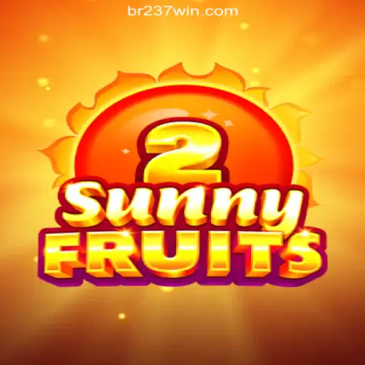 Experience the Thrills of SunnyFruits2 on 237win.COM
